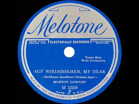 1932 Morton Downey - Auf Wiedersehen, My Dear