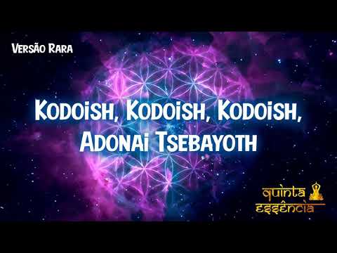 Kodoish Adonai Tsebayoth (Versão Rara)