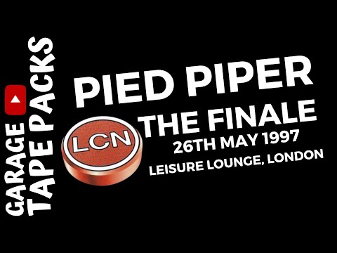 Pied Piper | La Cosa Nostra | The Finale | 26th May 1997 | Old Skool Garage Mix