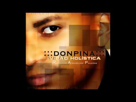 Don Pina - Depende de Ti ( Projecto Visão Holística ) 2012