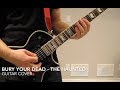 The Haunted - Bury Your Dead (guitar cover w/ solo)