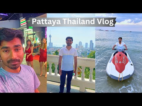 Pattaya Thailand beach & nightlife || Day 2 Thailand Trip
