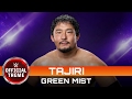 Tajiri - Green Mist (Entrance Theme)
