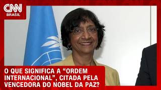 Vídeo: O que é a “ordem internacional”, defendida pela nova Nobel da paz? Especialista explica | HORA H