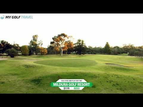 Mildura Golf Resort final cut