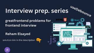 Download the video "How to Implement useDebounce hook in React 🔁 |  GreatFrontend Challenge solution شرح."
