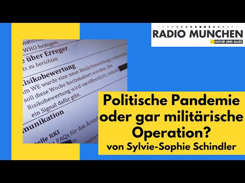 Politische Pandemie oder gar militärische Operation? - von Sylvie-Sophie Schindler