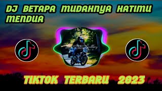 Download lagu Dj Betapa Mudahnya Hatimu Mendua ‼️Viral TikTok Terbaru 2023 mp3