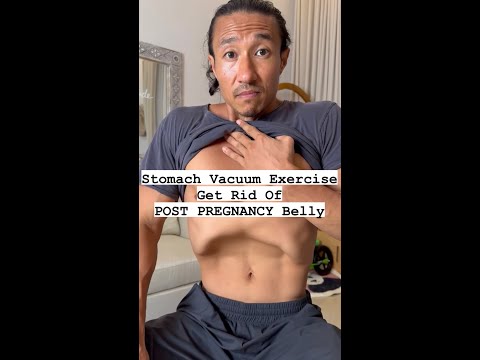 Stomach Vacuum Exercise Get Rid Of Pregnancy Belly