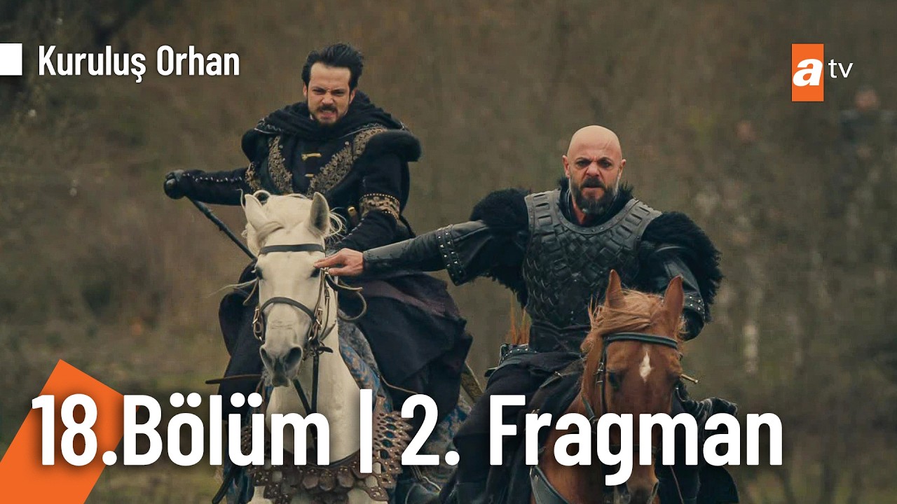 Kuruluş Orhan 18. Bölüm 2.Fragman | "Kalleşliğin bedelini ödetmeden ölmeyeceğim!" @KurulusOrhanatv