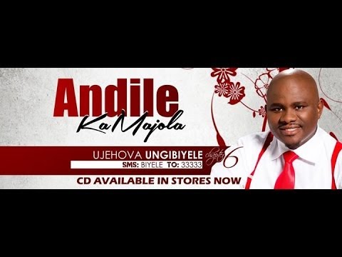 Andile KaMajola - U Jehovah Ungibiyele (Official Music Video)