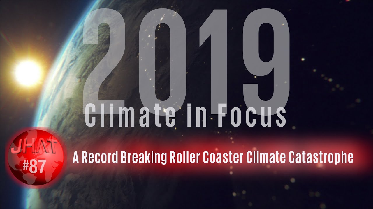 Review of 2019 : Climate In Focus