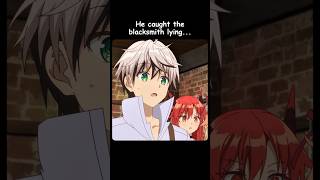 He caught the blacksmith lying 😨🤯 #anime #shorts