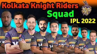 IPL 2021 - Kolkata Knight Riders New Squad | KKR Possible Players List For IPL 2022|kkr 2022 squad