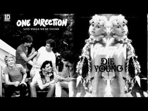 Kesha vs. One Direction- Die Beautiful While You Are Young