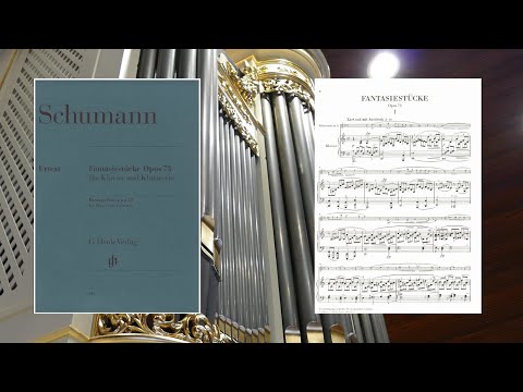 Klarinet en Orgel: Schumann Fantasiestucke opus 73, deel 1 "Zart und mit Ausdruck"
