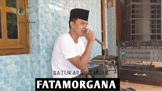 Download lagu Fatamorgana Cover Halili S mp3