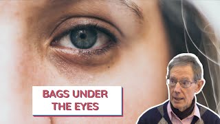 How to get rid of bags under the eyes in Chinese Medicine.