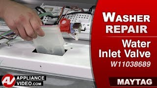 Maytag Washer Won't Fill With Water - Water Inlet Valve Repair and Diagnostic