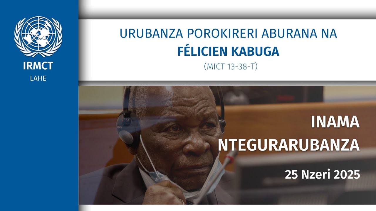 Félicien Kabuga (MICT 13-38-T), Inama Ntegurarubanza, 25 Nzeri 2025