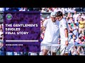 The Gentlemen's Singles Final Story: Djokovic vs Kyrgios