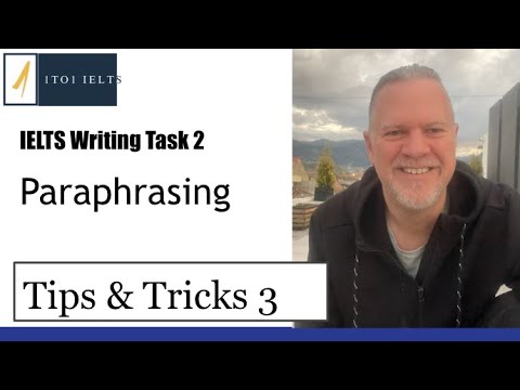 Paraphrasing Tricks - IELTS Writing Task 2