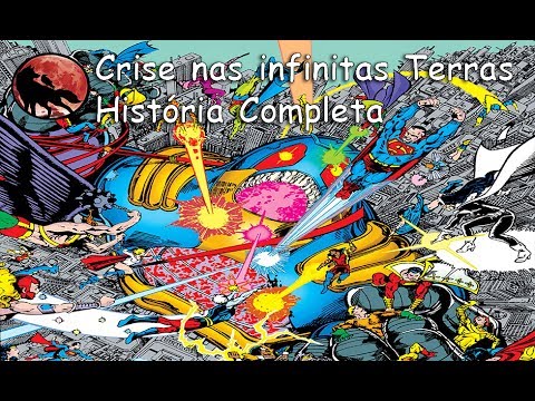 Crise nas infinitas Terras - História Completa
