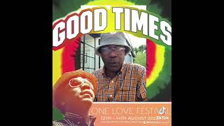 Norman Jay good times message to One Love fans