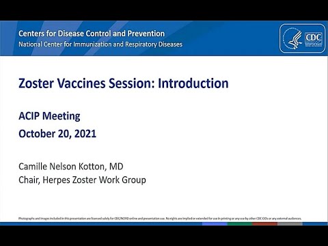 Oct 20, 2021 ACIP Meeting - Zoster Vaccines