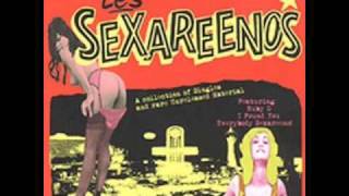 Les Sexareenos - The Way That You Work