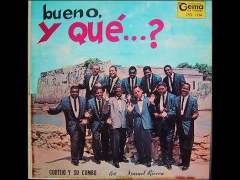 CORTIJO Y SU COMBO -   ISMAEL RIVERA -  PERFUME DE ROSAS