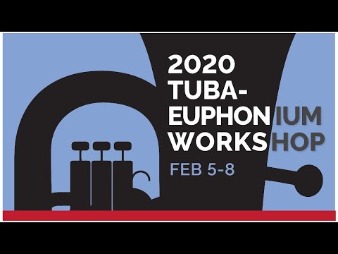 2020 Tuba-Euphonium Workshop - Day 2 of 4
