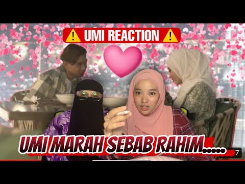 RAHIM CONFESS TO MARSYA | UMI REACTION