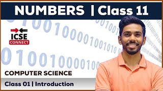 Numbers | What is a Number System? | Class 11 ISC Computer Science | By Prateik Sir | ICSE Connect