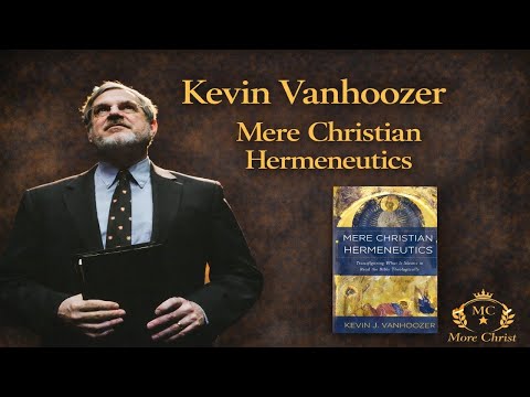 Episode 132: Kevin Vanhoozer: C.S. Lewis, Mere Christian Hermeneutics and the Adventure of the Bible