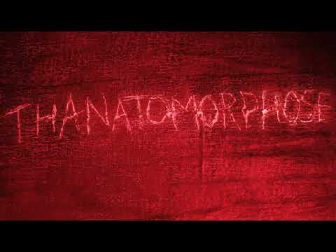 Thumbnail of the video: Thanatomorphose Trailer
