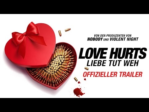 Trailer-Vorschau: Love Hurts - Liebe tut weh