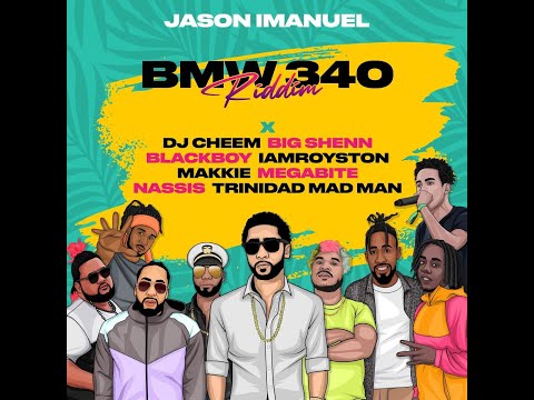 Bigshot-BMW 340 Riddim (Jason Imanuel) 2021 Mix Feat. Trinidad Mad Man, DJ CHEEM, Nassis, MEGABITE