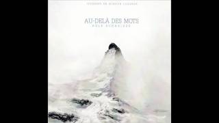 Rolf Schneider - Au-delà des mots