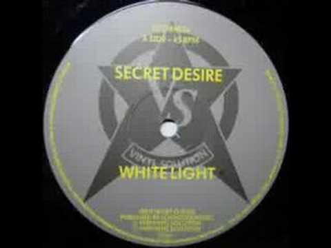Secret Desire - White Light (previously unreleased mix)