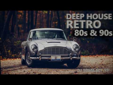 Deep House Remixes Of 80’s 90’s Retro Hits set :19