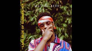 Maleek Berry - Let Me Know