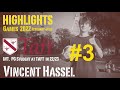 Vincent Hassel Highlights #3