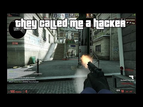 CS:GO: they called me a hacker