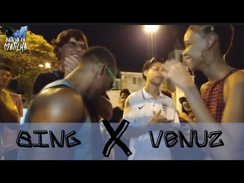 SING X VENUZ  | SEGUNDA FASE | BATALHA DA MATILHA | 25ª EDIÇÃO