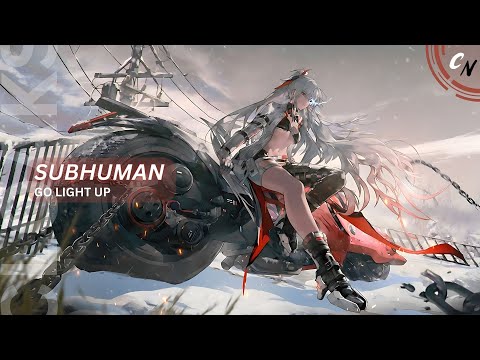 Nightcore - Subhuman | (lyrics)