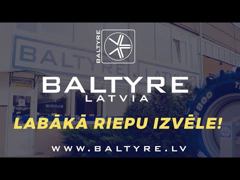 Baltyre Latvia - plašākais riepu sortiments Latvijā
