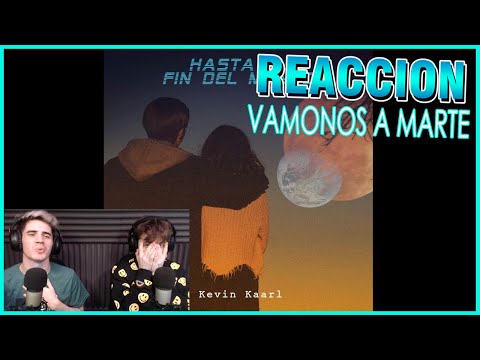 ARGENTINOS REACCIONAN POR PRIMERA VEZ A Kevin Kaarl - Vámonos a Marte