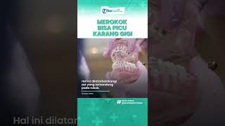 Bahaya bila Karang Gigi Dibiarkan Bisa Picu Infeksi & Penyakit Stroke, Ini Kata Dokter Ahli