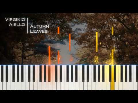 Autumn Leaves by Virginio Aiello - [Piano Tutorial] (Synthesia - SeeMusic)